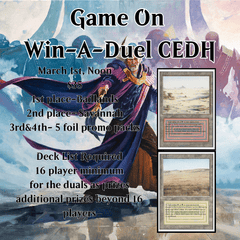 March 1st Win A Dual CEDH